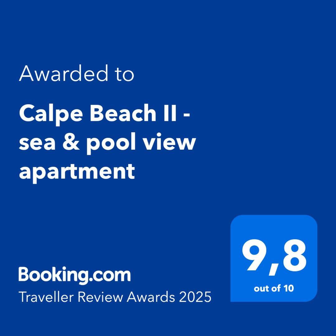 Calpe Beach II - Sea & Pool View Apartment מראה חיצוני תמונה